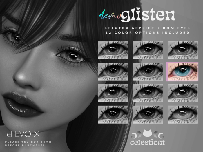 Second Life Marketplace ☆Celesticat☆ DEMO Glisten Eyes [LeL Evo X